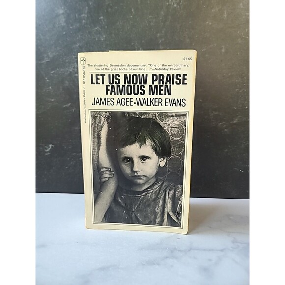 Let Us Praise Famous Men By James Agee And Walker Evans Paperback - Picture 1 of 10